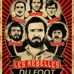 Poster Rebelles  du Foot